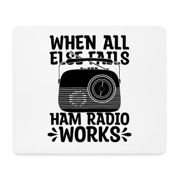 When All Else Fails Radio Sport Ham Radio Operator - Mousepad (Querformat) - Weiß - Vorne