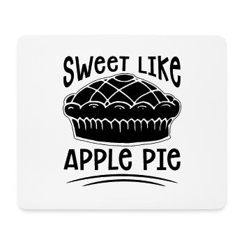 Sweet Like Apple Pie Pastries Apple Pie Lover - Mouse Pad (horizontal) - white - Front