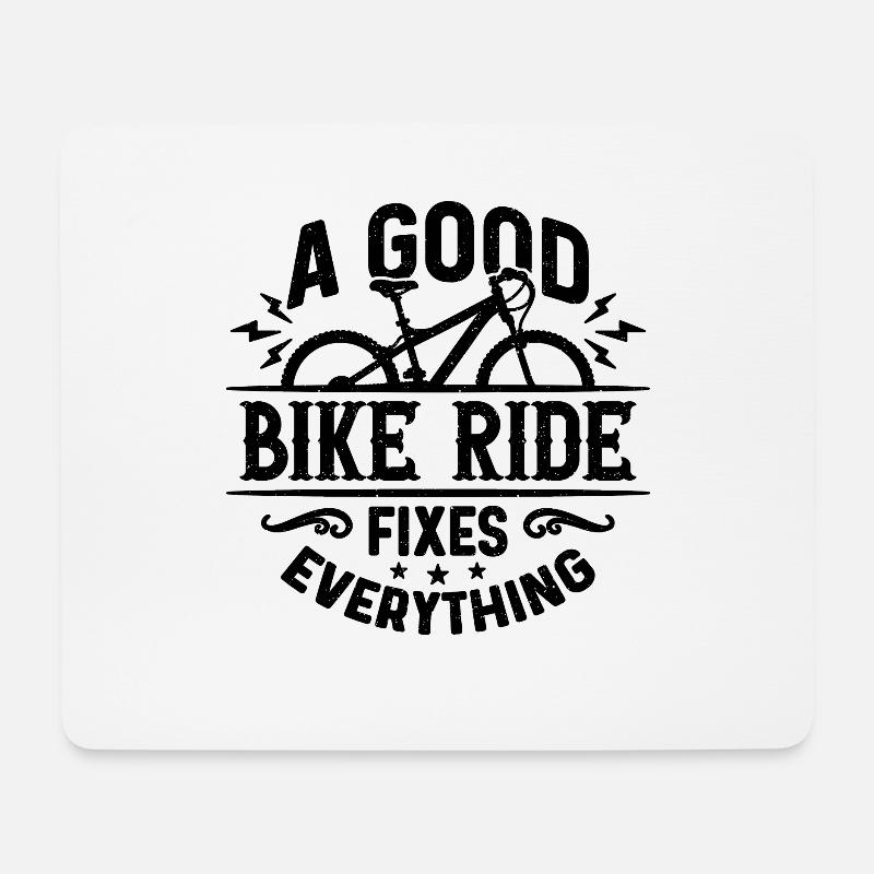 A Good Bike Ride Fixes Bicycle Road Bike Cyclist - Mousepad (Querformat) - Weiß