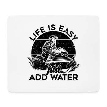 La vie est facile Il suffit d’ajouter Jet Skiing Jet Skis Jet Skier - Tapis de souris (format paysage) - blanc - Devant
