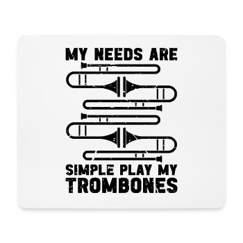 My Needs Are Simple Retro Brass Band Trombonist - Mousepad (Querformat) - Weiß - Vorne