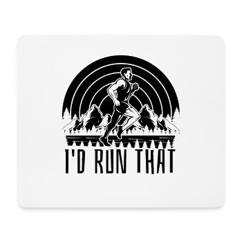 I'd Run That Trail Marathoner Running Trail Runner - Mouse Pad (horizontal) - white - Front