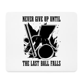 Never Give Up Until Cue Sports Snooker Pool Player - Mousepad (Querformat) - Weiß - Vorne