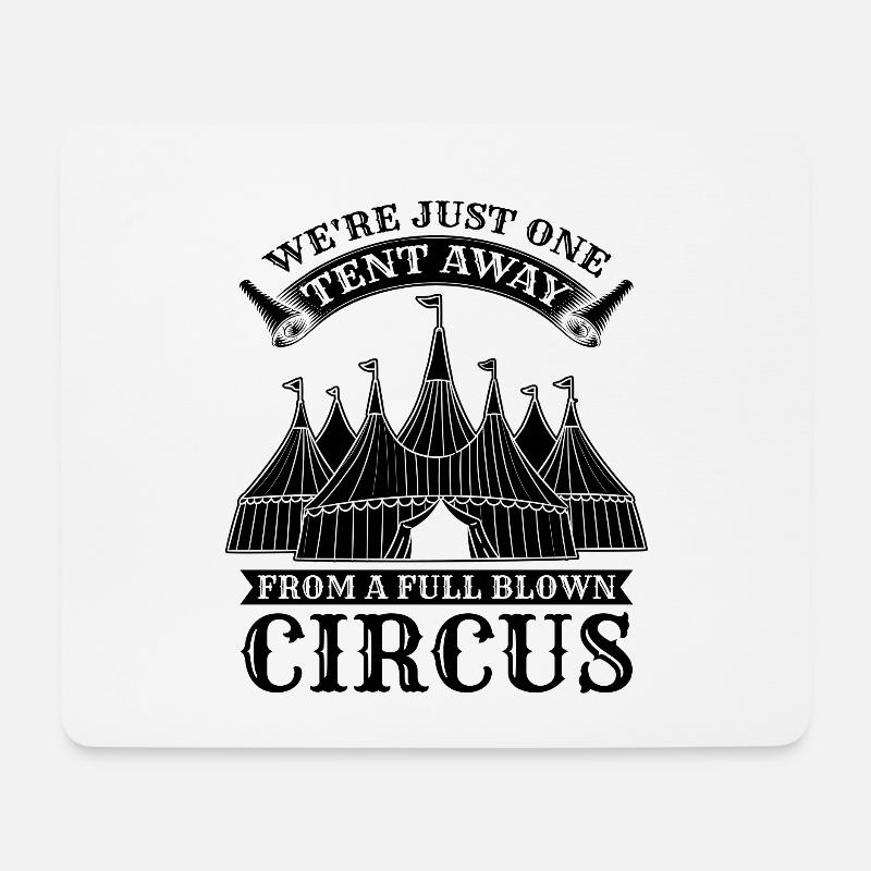 We're Just One Tent Away Juggling Circus Clowns - Mousepad (Querformat) - Weiß