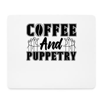 Coffee And Puppetry Marionettes Puppets Puppeteer - Mousepad (Querformat) - Weiß - Vorne