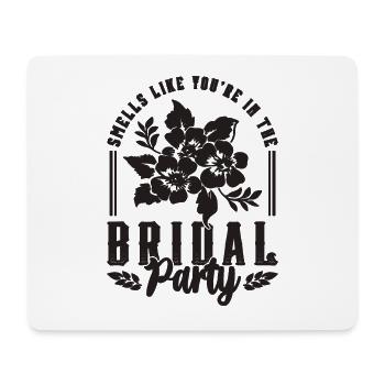 Smells Like You're In The Marriage Maid Of Honors - Mousepad (Querformat) - Weiß - Vorne