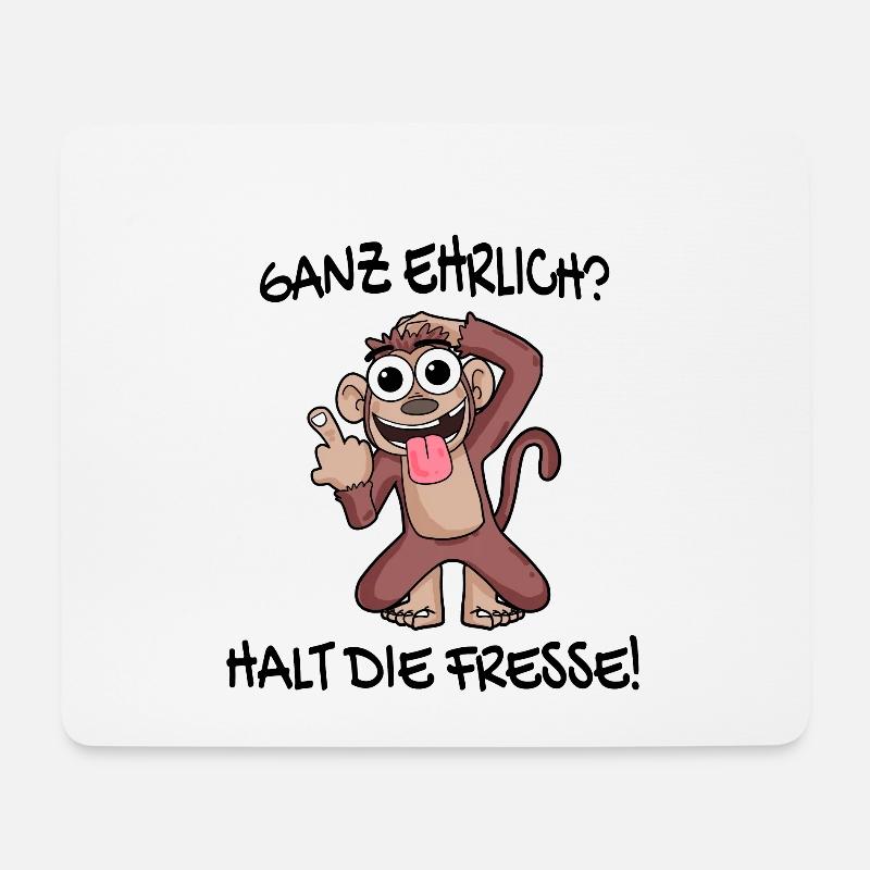 Ganz ehrlich halt die Fresse Affe - Mousepad (Querformat) - Weiß
