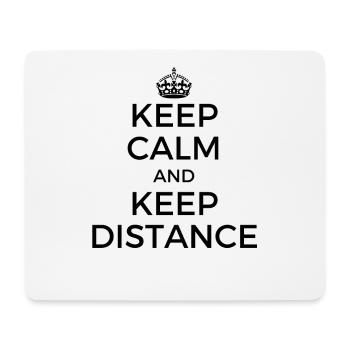 Keep Calm and Keep Distance - Mousepad (Querformat) - Weiß - Vorne