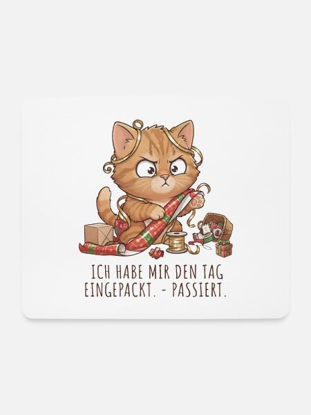 Ich habe mir den Tag eingepackt Katze Chaos - Mousepad (Querformat) - Weiß