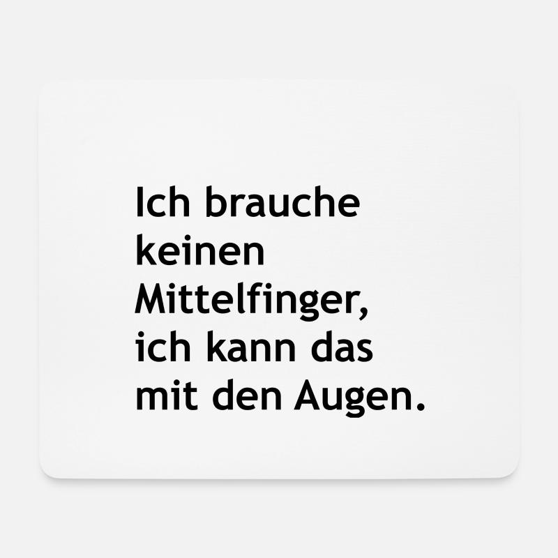 lustiger Spruch - Mittelfinger - Augen - lustig - Mousepad (Querformat) - Weiß