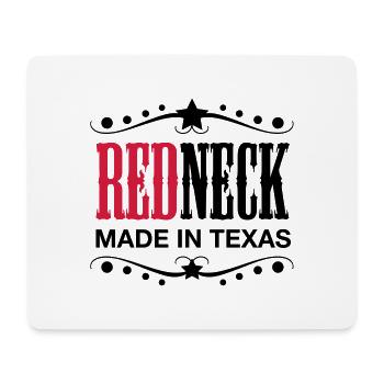 Redneck - Made in Texas - Mousepad (Querformat) - Weiß - Vorne