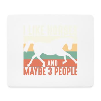 I Like Horses And Maybe 3 People Horses Horse Ride - Mousepad (Querformat) - Weiß - Vorne