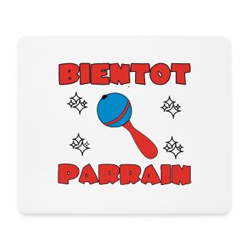 SOON TO BE A GODFATHER - Mouse Pad (horizontal) - white - Front
