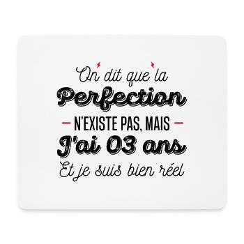 perfection 3 ans / anniversaire 3 ans / j'ai 3 ans - Tapis de souris (format paysage) - blanc - Devant