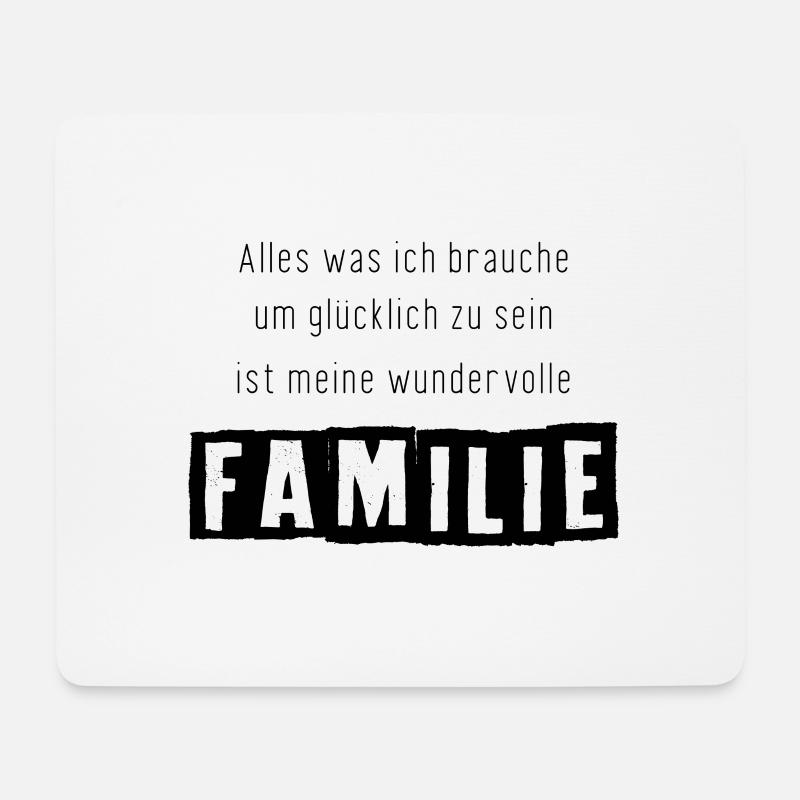 Alles was ich braucht ist meine FAMILIE - Mousepad (Querformat) - Weiß