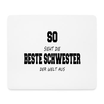 So sieht der beste Schwester der Welt aus - Mousepad (Querformat) - Weiß - Vorne
