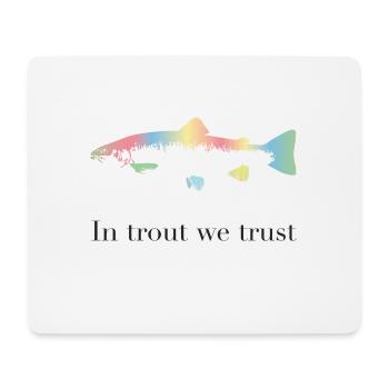 In trout we trust - Mouse Pad (horizontal) - white - Front
