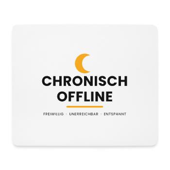 Chronisch Offline - Mousepad (Querformat) - Weiß - Vorne