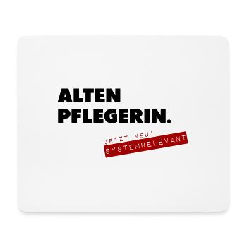 Altenpflegerin systemrelevant - Mousepad (Querformat) - Weiß - Vorne