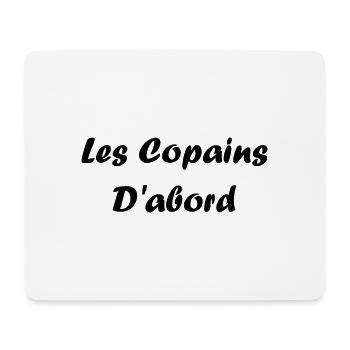 les copains d'abord - Tapis de souris (format paysage) - blanc - Devant