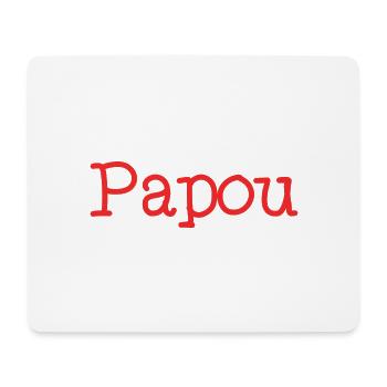 PAPOU. PAPA. FÊTE DES PÈRES. BONNE FÊTE PAPA - Tapis de souris (format paysage) - blanc - Devant