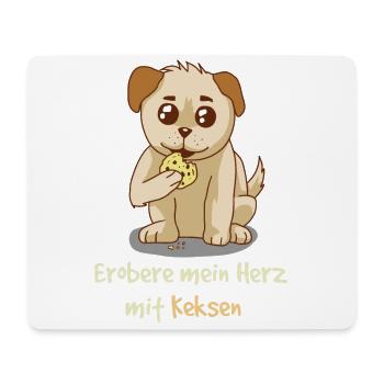 Conquer My Heart with Cookies Fantasy HUnde - Mouse Pad (horizontal) - white - Front