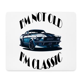 I'm not old i'm classic - Mousepad (Querformat) - Weiß - Vorne