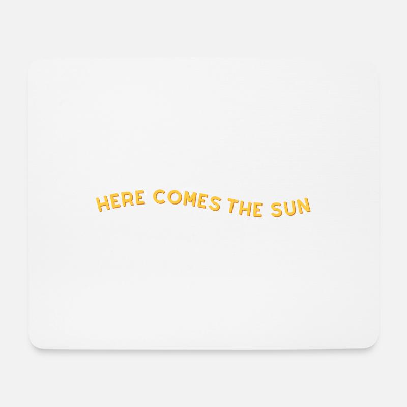 here comes the sun - Mousepad (Querformat) - Weiß