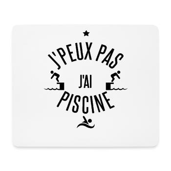T shirt I can't I have swimming pool - Mouse Pad (horizontal) - white - Front