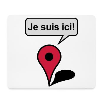 I am here! Google Maps - Mousepad (Querformat) - Weiß - Vorne