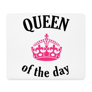 Queen of the day - Mouse Pad (horizontal) - white - Front
