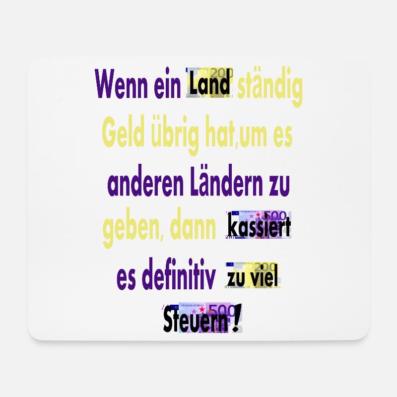 Zu viele Steuern - Mousepad (Querformat) - Weiß