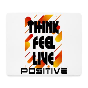 think feel live positive v2 - Tapis de souris (format paysage) - blanc - Devant