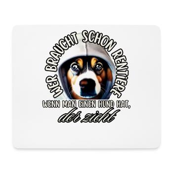 Hund zieht: Rentier überflüssig - Mousepad (Querformat) - Weiß - Vorne