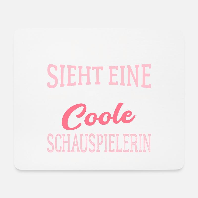So sieht eine richtig coole Schauspielerin aus - Mousepad (Querformat) - Weiß