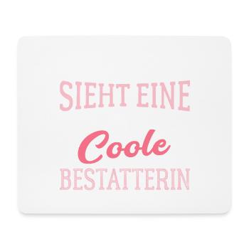 So sieht eine richtig coole Bestatterin aus - Mousepad (Querformat) - Weiß - Vorne