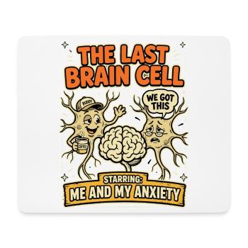 Last Brain Cell Fear Coffee Humor - Mouse Pad (horizontal) - white - Front