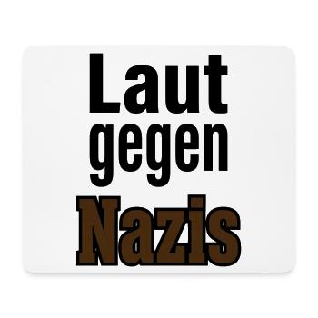 Laut Gegen Nazis – Statement  - Mousepad (Querformat) - Weiß - Vorne