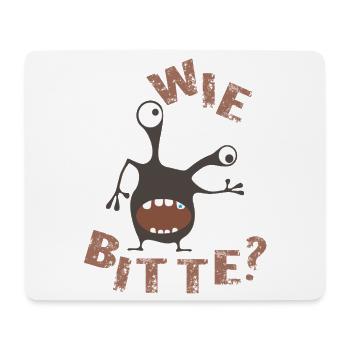 Wie bitte  - Mousepad (Querformat) - Weiß - Vorne