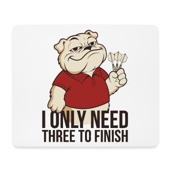 I Only Need Three To Finish – Darts Shirt - Mousepad (Querformat) - Weiß - Vorne