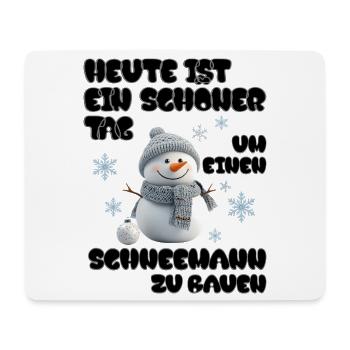 Schneemann Zeit - Snowman Time - Mousepad (Querformat) - Weiß - Vorne