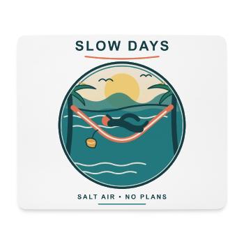 Slow Days Strandhammock Signet - Mousepad (Querformat) - Weiß - Vorne