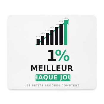 1% Meilleur Chaque Jour - Tapis de souris (format paysage) - blanc - Devant