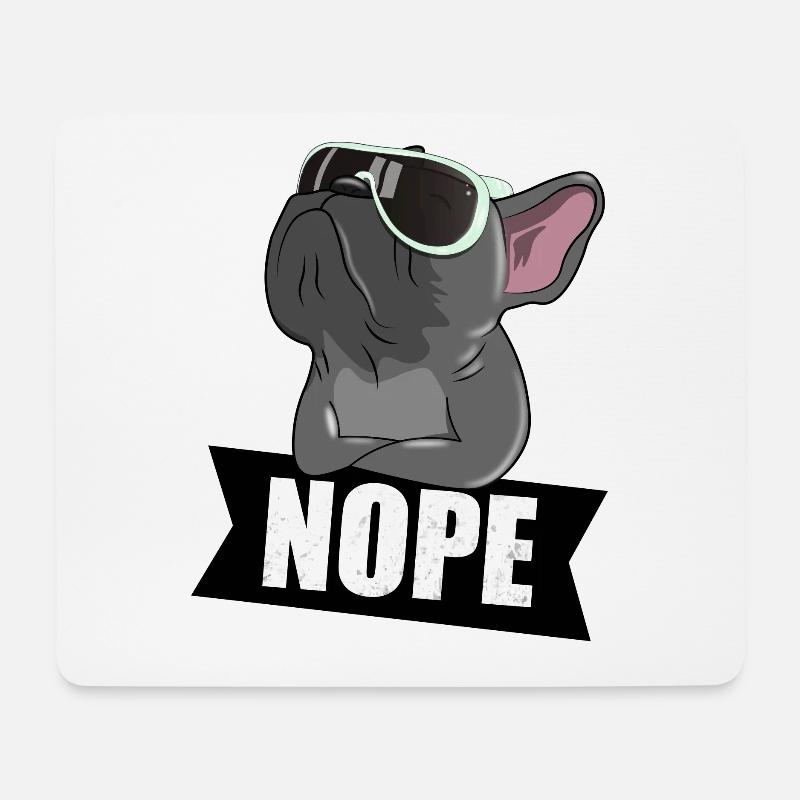 Französische Bulldogge: NOPE - Mousepad (Querformat) - Weiß