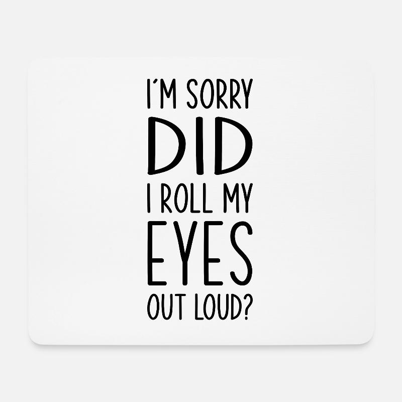 Mit den Augen rollen die Augen verdrehen - Mousepad (Querformat) - Weiß