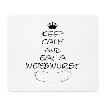 Keep Calm and eat a Weißwurst - Mousepad (Querformat) - Weiß - Vorne