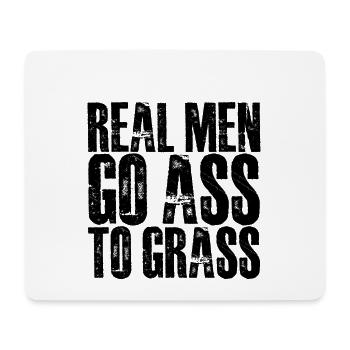 Real Men Go Ass To Grass 2 - Mousepad (Querformat) - Weiß - Vorne