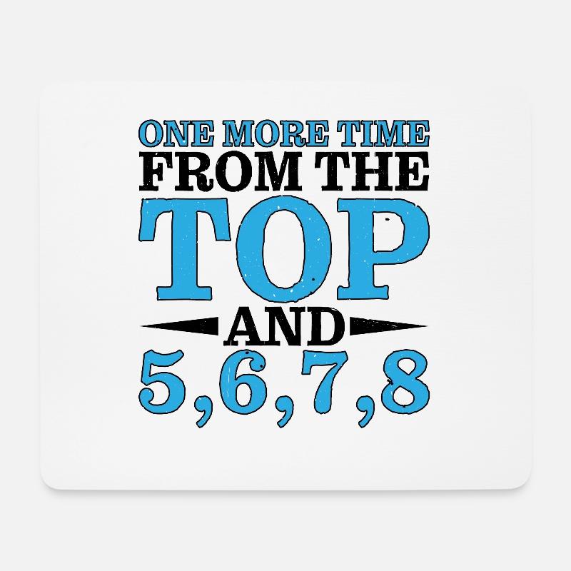 One More Time From The Top And 5,6,7,8 2 - Mousepad (Querformat) - Weiß