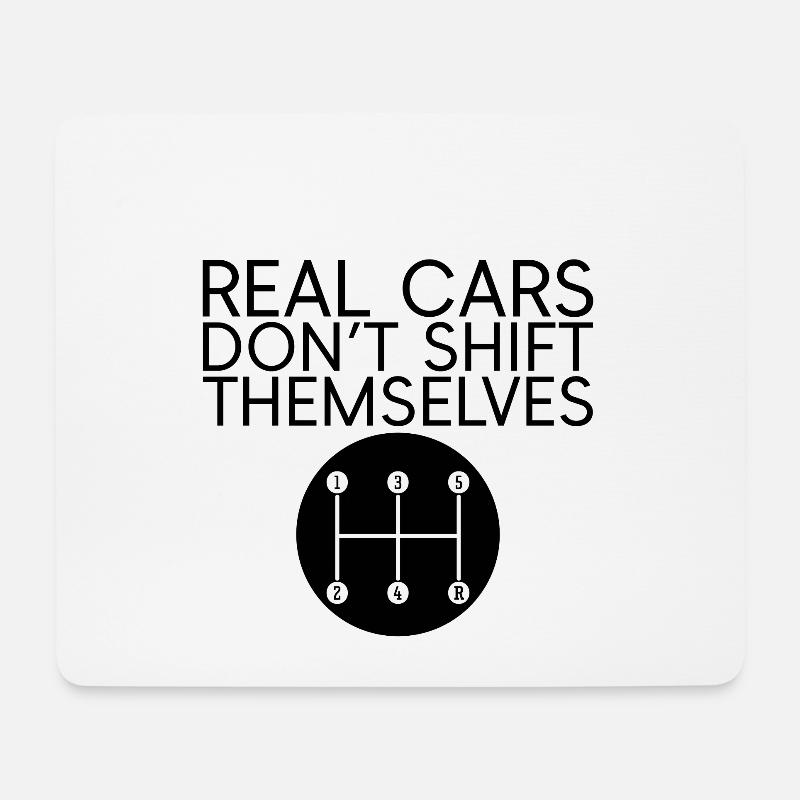 Real Cars Don't Shift Themselves 4 - Mousepad (Querformat) - Weiß