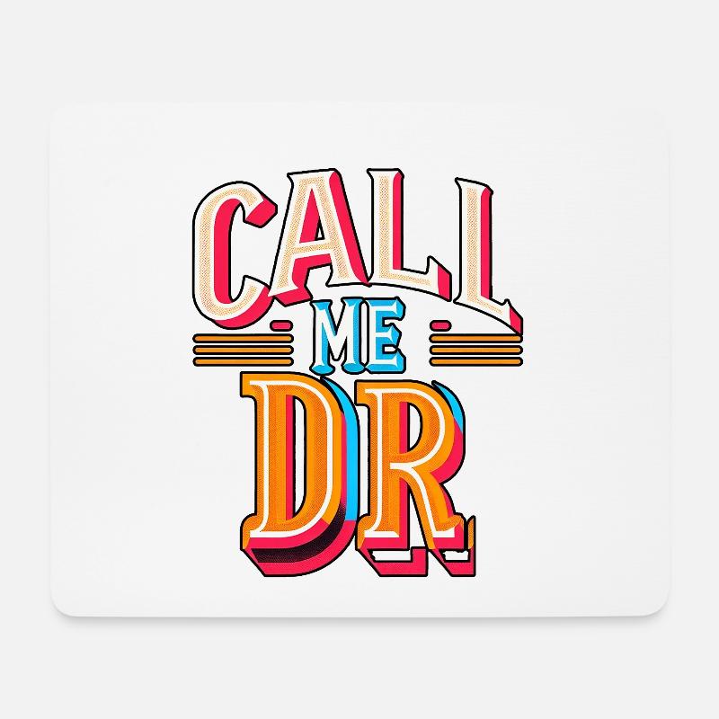 Call Me Dr 31 - Mousepad (Querformat) - Weiß